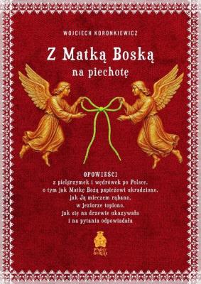 Okładka książki Z Matką Boską na piechotę