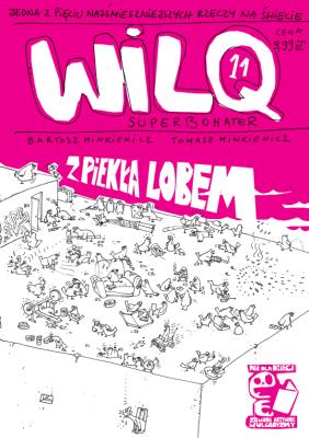 Okładka książki Z piekła lobem. Wilq Superbohater. Tom 11