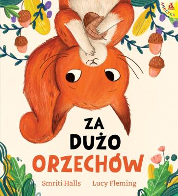 Okładka książki Za dużo orzechów