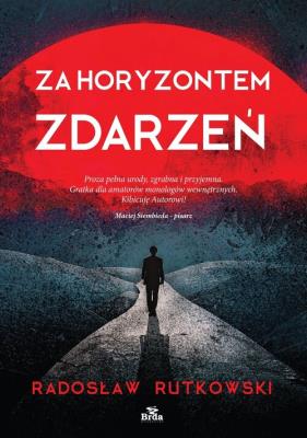 Za horyzontem zdarzeń. Autor: Rutkowski Radosław. SmakLiter.pl Okładka książki Za horyzontem zdarzeń