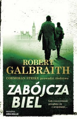 Zabójcza biel. Autor: Galbraith Robert. SmakLiter.pl Okładka książki Zabójcza biel
