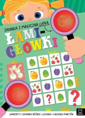 Okładka książki Zadania z magiczną lupką. ŁAMIGŁÓWKI 6+