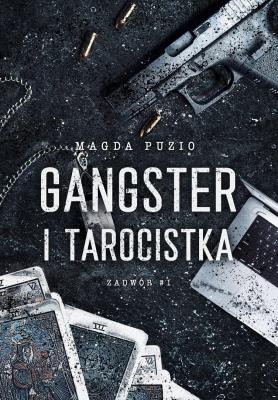 Okładka książki Zadwór T.1 Gangster i tarocistka