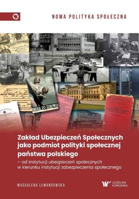 Okładka książki Zakład Ubezpieczeń Społecznych jako podmiot...