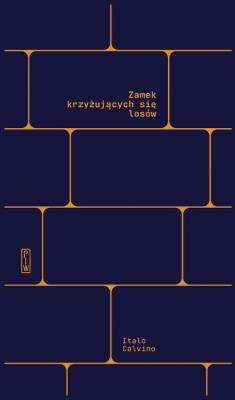 Okładka książki Zamek krzyżujących się losów