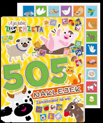 Okładka książki Zamieszanie na wsi. A ja lubię zwierzęta. 505 naklejek