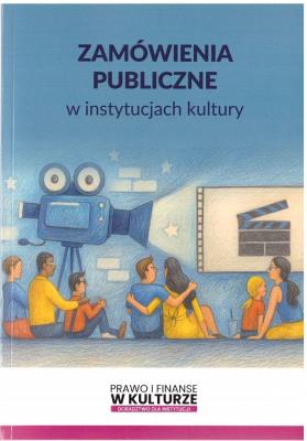 Okładka książki Zamówienia publiczne w instytucjach kultury