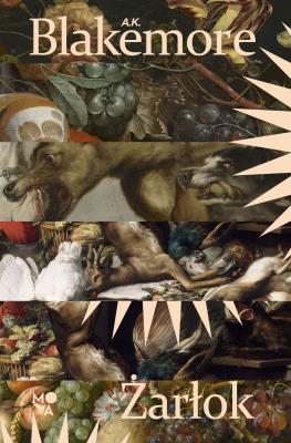 Żarłok. Autor: A.K. Blakemore. SmakLiter.pl Okładka książki Żarłok