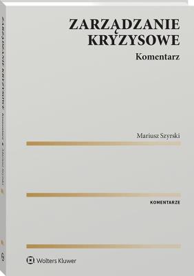 Okładka książki Zarządzanie kryzysowe. Komentarz