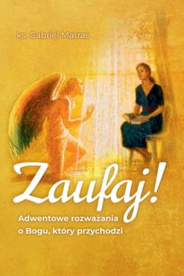 Okładka książki Zaufaj!