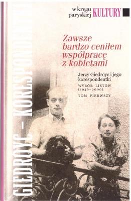 Okładka książki Zawsze bardzo ceniłem współpracę z kobietami T.1