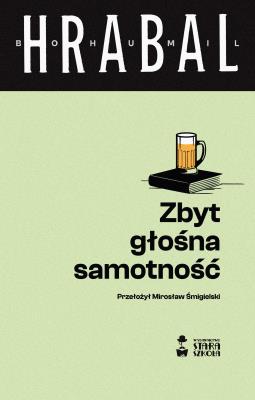 Okładka książki Zbyt głośna samotność
