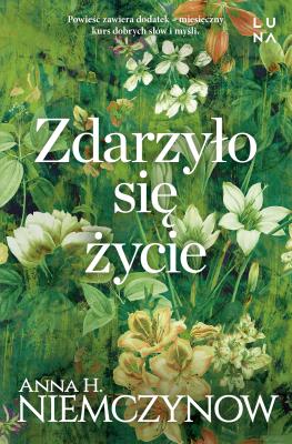 Okładka książki Zdarzyło się życie
