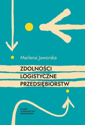 Okładka książki Zdolności logistyczne przedsiębiorstw