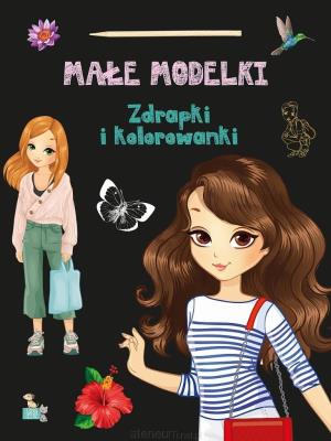 Okładka książki Zdrapki i kolorowanki. Małe modelki
