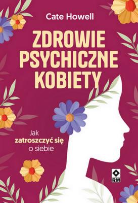 Okładka książki Zdrowie psychiczne kobiety.