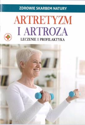 Okładka książki Zdrowie skarbem natury. Artretyzm i artroza