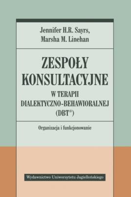 Okładka książki Zespoły konsultacyjne w terapii dialektyczno..