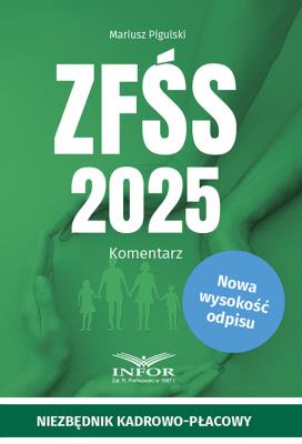 ZFŚS 2025 Komentarz. Autor: Pigulski Mariusz. SmakLiter.pl Okładka książki ZFŚS 2025 Komentarz