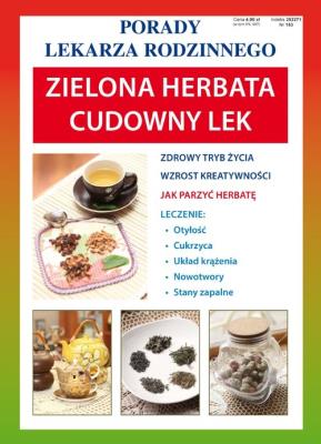 Zielona herbata. Cudowny lek. Autor:   Praca zbiorowa. SmakLiter.pl Okładka książki Zielona herbata. Cudowny lek