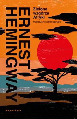 Okładka książki Zielone wzgórza Afryki