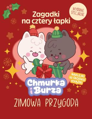 Okładka książki Zimowa Przygoda. Chmurka i Burza. Zagadki na cztery łapki