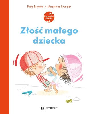 Okładka książki Złość małego dziecka