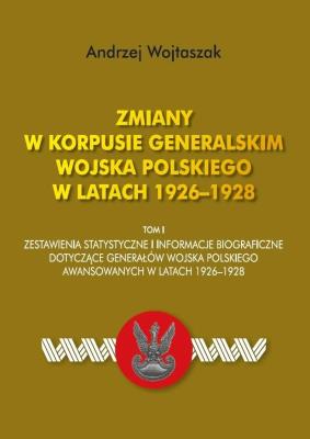 Okładka książki Zmiany w Korpusie Generalskim Wojska Polskiego T.I