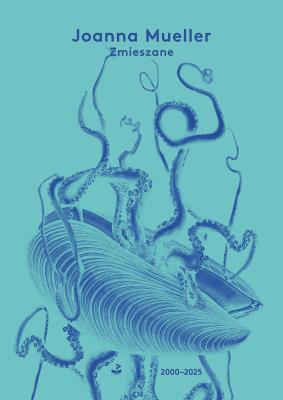 Okładka książki Zmieszane (2000–2025)