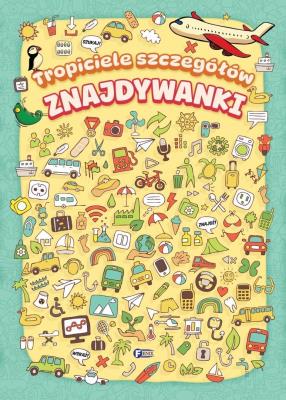 Okładka książki Znajdywanki. Tropiciele szczegółów