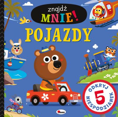 Znajdź mnie! Pojazdy 5 niespodzianek. Autor: Korolkiewicz Elżbieta. SmakLiter.pl Okładka książki Znajdź mnie! Pojazdy 5 niespodzianek