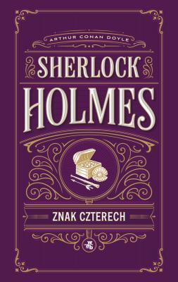 Okładka książki Znak czterech. Sherlock Holmes