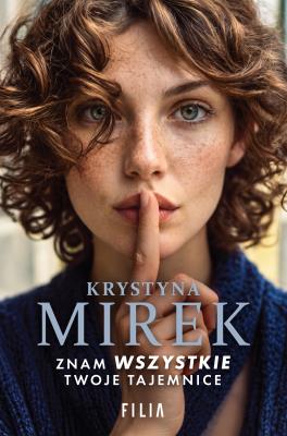Okładka książki Znam wszystkie twoje tajemnice
