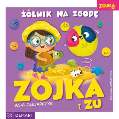 Zojka i Zu. Żółwik na zgodę. Autor: Olejarczyk Asia. SmakLiter.pl Okładka książki Zojka i Zu. Żółwik na zgodę