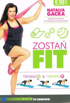 Okładka książki Zostań fit. Trening E & trening F