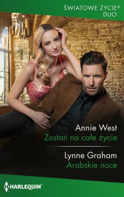 Zostań na całe życie. Autor: West Annie, Lynne Graham. SmakLiter.pl Okładka książki Zostań na całe życie