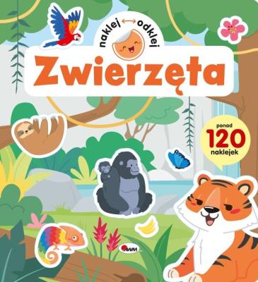 Okładka książki Zwierzęta. Naklej odklej