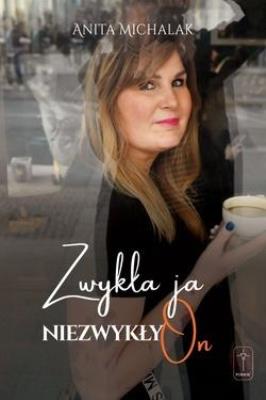 Okładka książki Zwykła ja, niezwykły On