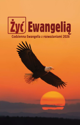 Okładka książki Żyć Ewangelią 2026 Codzienna Ewangelia z rozważ TW