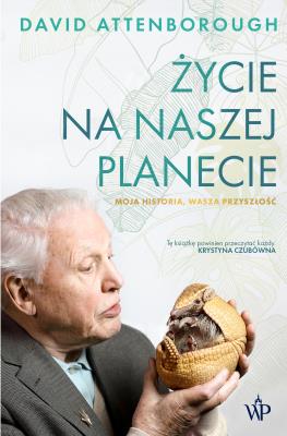 Okładka książki Życie na naszej planecie wyd. 2026