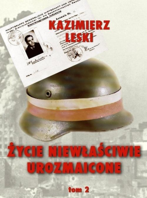 Życie niewłaściwie urozmaicone T.2 w.3. Autor: Leski Kazimierz. SmakLiter.pl Okładka książki Życie niewłaściwie urozmaicone T.2 w.3