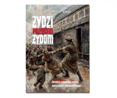 Okładka książki Żydzi przeciw Żydom