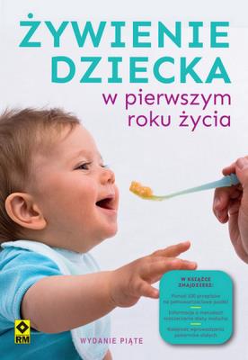 Okładka książki Żywienie dziecka w pierwszym roku życia
