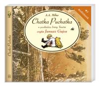 Chatka Puchatka. Książka audio CD MP3 - Audiobook. Autor: Alan Alexander Milne. SmakLiter.pl Okładka książki Chatka Puchatka. Książka audio CD MP3 - Audiobook