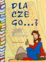 Okładka książki Dlaczego ...? 110 pytań na temat pisma św.