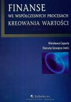 Okładka książki Finanse we współczesnych procesach kreowania wartości