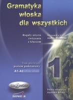 Gramatyka włoska dla wszystkich Reguły użycia Ćwiczenia z kluczem. Autor: Latino Alessandra, Muscolino Marida. SmakLiter.pl Okładka książki Gramatyka włoska dla wszystkich Reguły użycia Ćwiczenia z kluczem