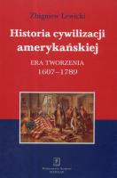 Okładka książki Historia cywilizacji amerykańskiej