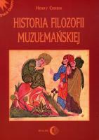 Historia filozofii muzułmańskiej. Autor: Corbin Henry. SmakLiter.pl Okładka książki Historia filozofii muzułmańskiej