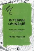 Imperium chińskie. Autor: Picquart Pierre. SmakLiter.pl Okładka książki Imperium chińskie